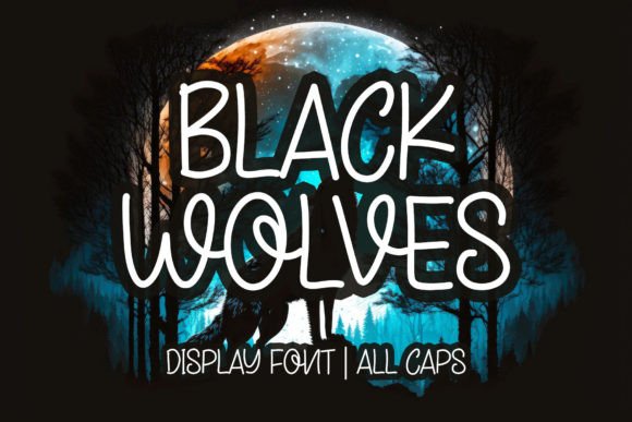 Black Wolves: A Bold Handwritten Font