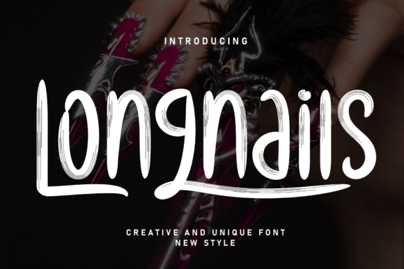 Longnails: A Script Font with Edge and Elegance
