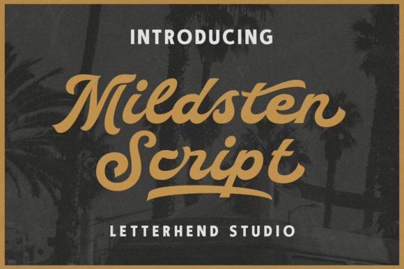 Mildsten: A Bold Script Font for Strong Branding